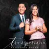 Alisson e Neide - Transparência - Single